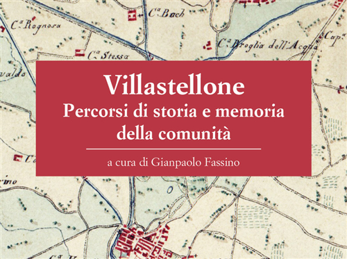 Presentazione del libro “Villastellone. Percorsi di storia e memoria della comunità”